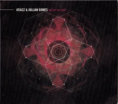 CD Atjazz & Jullian Gomes – The Gift The Curse