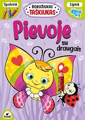 Boružiukas Taškiukas. Pievoje su draugais