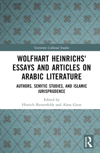 Wolfhart Heinrichs' Essays and Articles on Arabic Literature