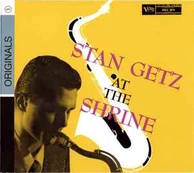 CD Stan Getz - At The Shrine