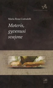 Moteris, gyvenusi svajone