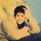CD Sissel - Deep Within My Soul