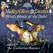 Molly, Olive and Dexter: Who's Afraid of the Dark? kaina