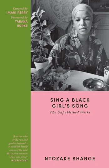 Sing a Black Girl’s Song, The Unpublished Works