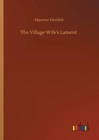 Village Wife's Lament