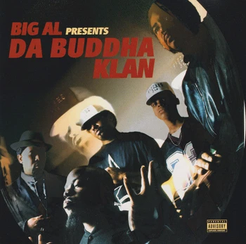 CD Big Al Presents Da Buddha Klan – Da Buddha Klan (naudota)