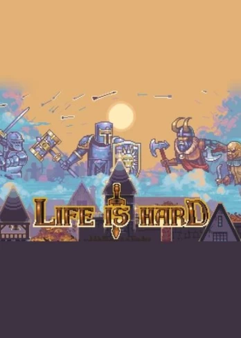 Life is Hard Steam