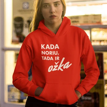 Džemperis "Kada noriu, tada ir OŽKA"