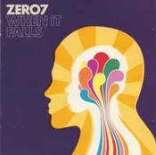 CD Zero7* - When It Falls