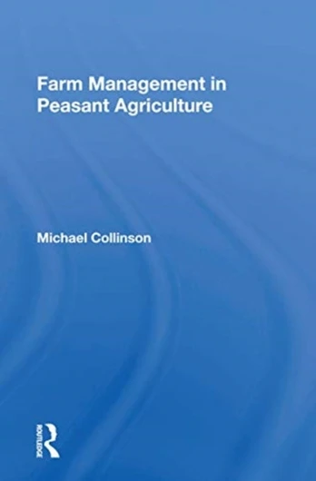 Farm Management in Peasant Agriculture