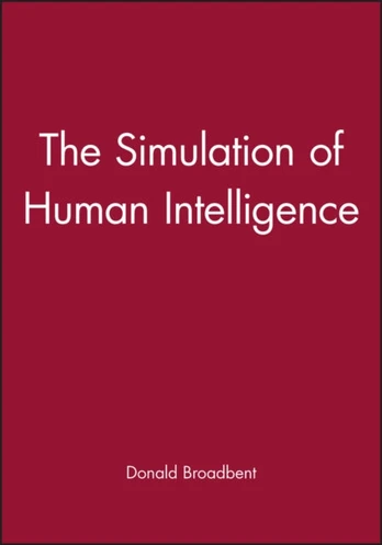 Simulation of Human Intelligence