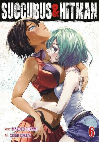 Succubus and Hitman Vol. 6, Succubus and Hitman Vol. 6