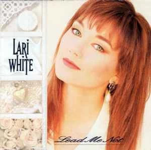 CD Lari White - Lead Me Not