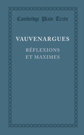 Reflexions et maximes