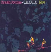 CD UK Subs - Crash Course - Live