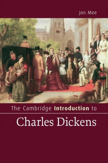 Cambridge Introduction to Charles Dickens