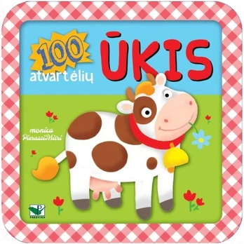 ŪKIS: 100 atvartėlių