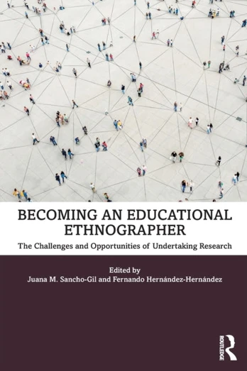 Becoming an Educational Ethnographer