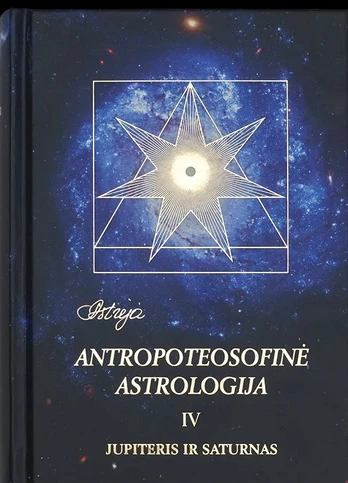 Antropoteosofinė astrologija, 4 tomas