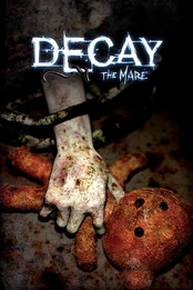Decay - The Mare PC