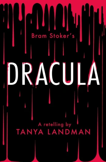 Dracula, A Retelling