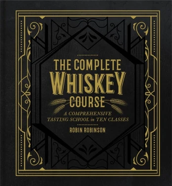 Complete Whiskey Course