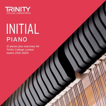 Trinity College London Piano Exam Pieces Plus Exercises From 2021: Initial - CD only