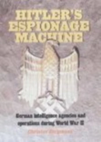 Hitler's Espionage Machine