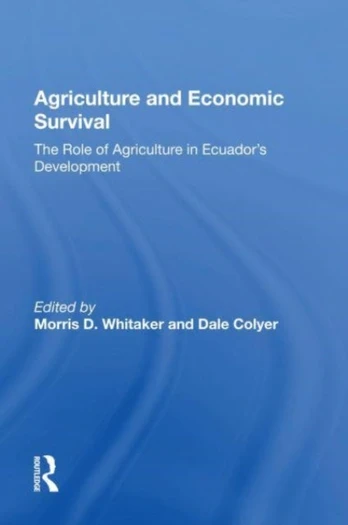 Agriculture And Economic Survival - Minkštas viršelis