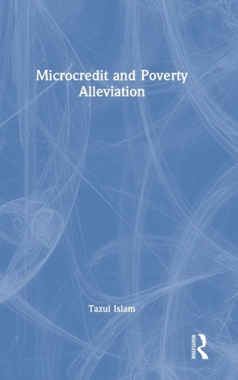 Microcredit and Poverty Alleviation