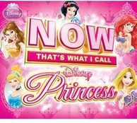 CD Various - Now That's What I Call Disney Princess