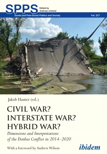 Civil War? Interstate War? Hybrid War?