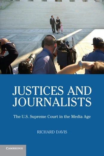 Justices and Journalists - Minkštas viršelis