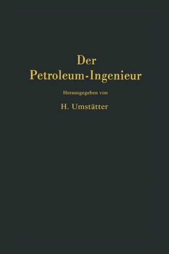 Der Petroleum-Ingenieur