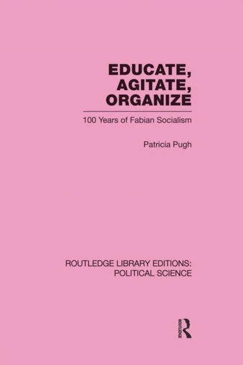 Educate, Agitate, Organize Library Editions: Political Science Volume 59