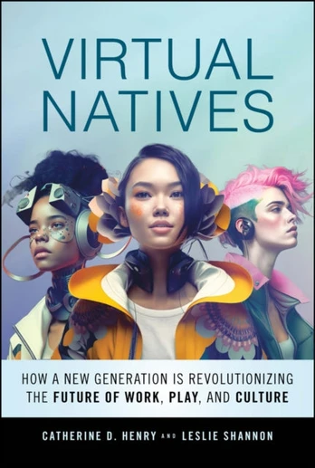 Virtual Natives