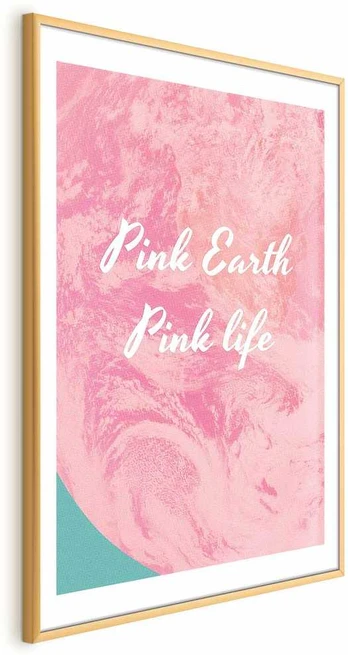 Artgeist Plakatas - Rožinė Earth, Rožinė Life