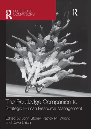 Routledge Companion to Strategic Human Resource Management