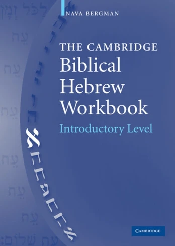 Cambridge Biblical Hebrew Workbook