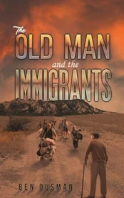 Old Man and the Immigrants kaina