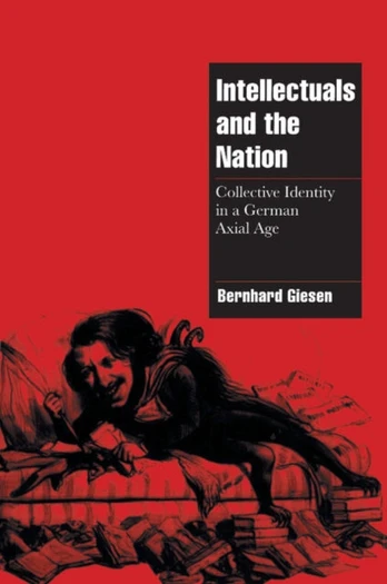 Intellectuals and the Nation