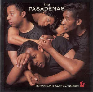 CD The Pasadenas - To Whom It May Concern