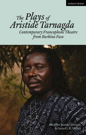 Plays of Aristide Tarnagda