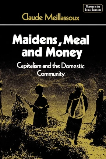 Maidens, Meal and Money