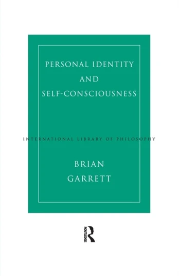 Personal Identity and Self-Consciousness