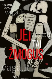 Jei tai žmogus kaina