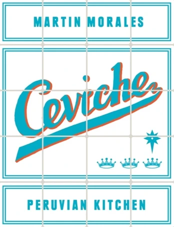 Ceviche, Peruvian Kitchen