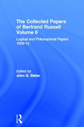 Collected Papers of Bertrand Russell, Volume 6