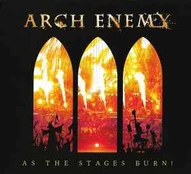 CD Arch Enemy - As The Stages Burn!