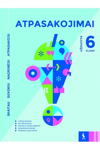 KNYGA Atpasakojimai. Užduotys 6 klasei